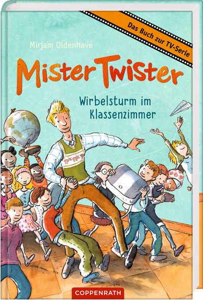 Coppenrath - Mister Twister Wirbelsturm im Klassenzimmer