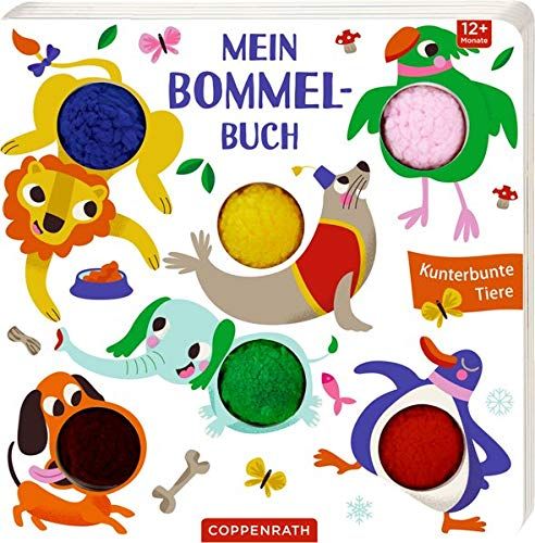 Coppenrath - Mein Bommel-Buch: Kunterbunte Tiere