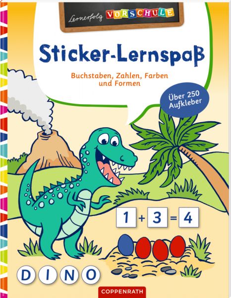 Lernerfolg Vorschule: Sticker Lernspaß Dinosaurier - Coppenrath