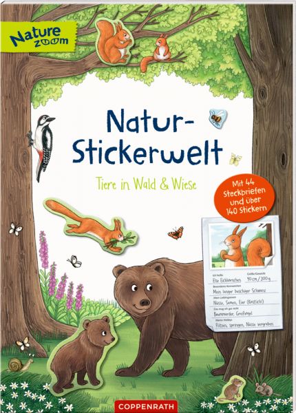Coppenrath - Natur Stickerwelt: Tiere in Wald & Wiese (Nature Zoom)